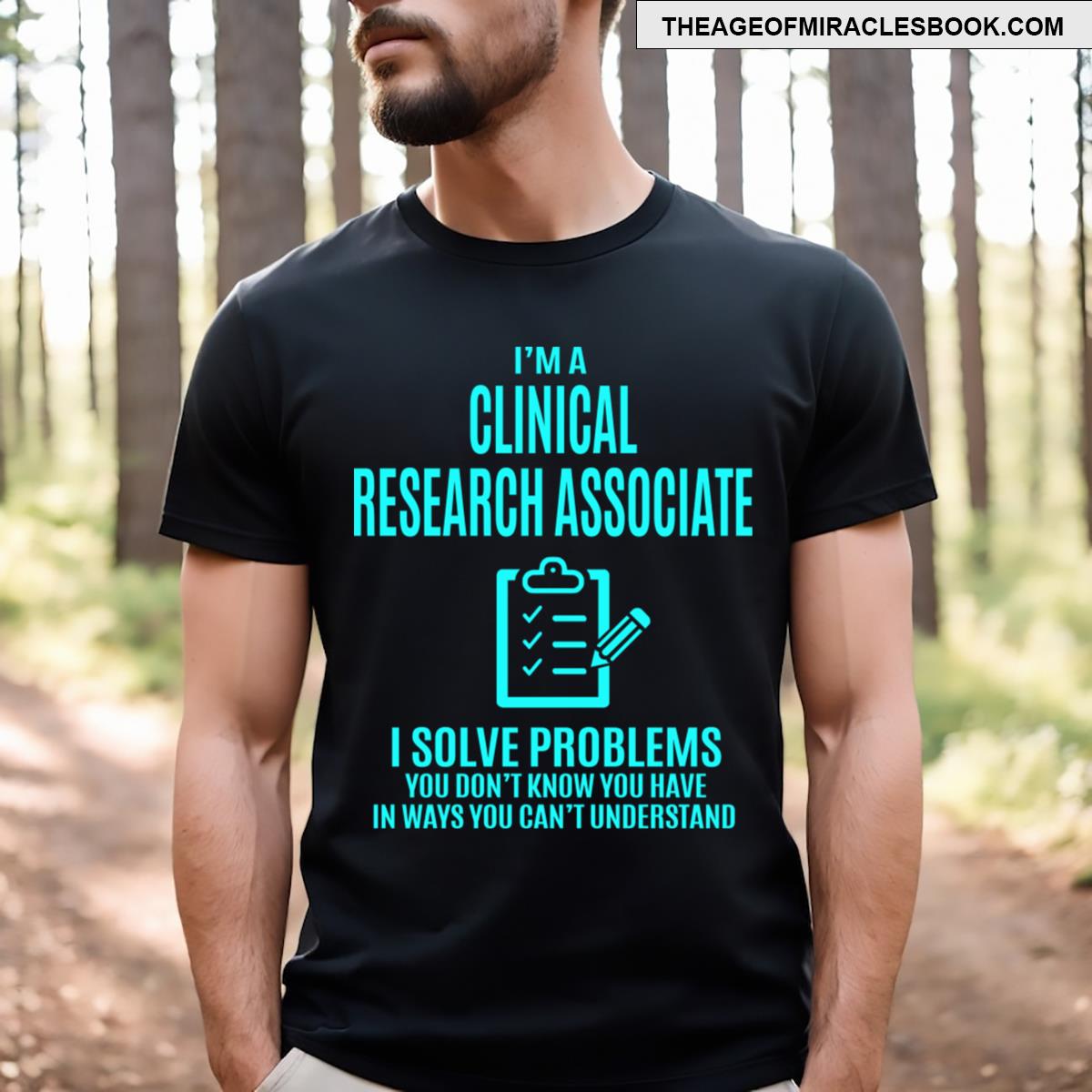 Clinical Research Associate T-shirt