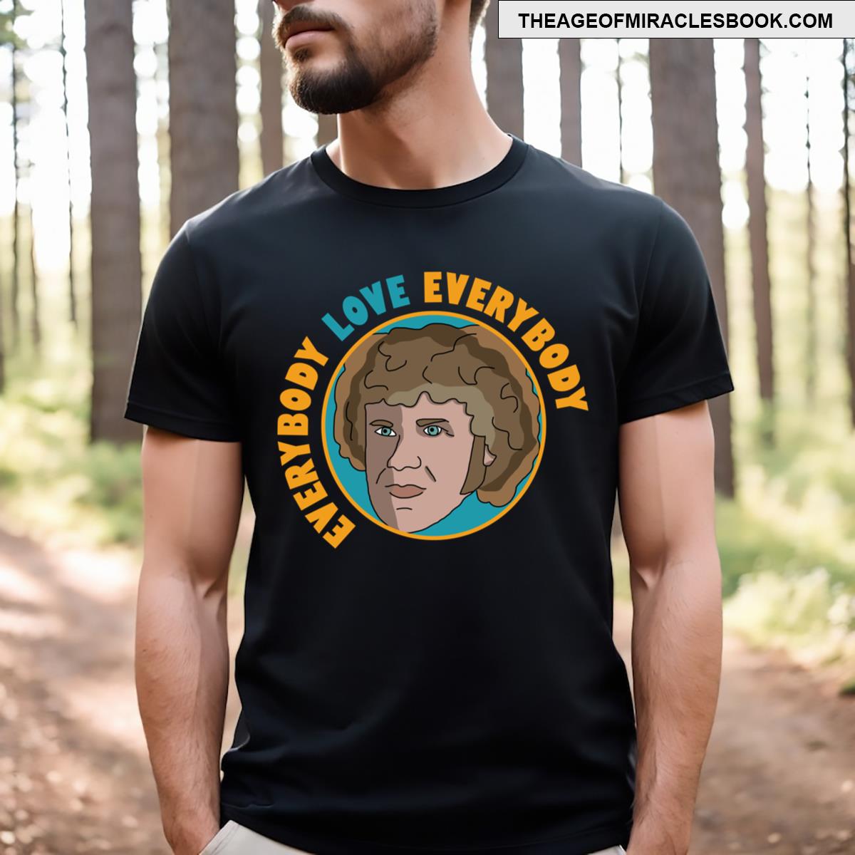 Everybody Love Everybody T-shirt