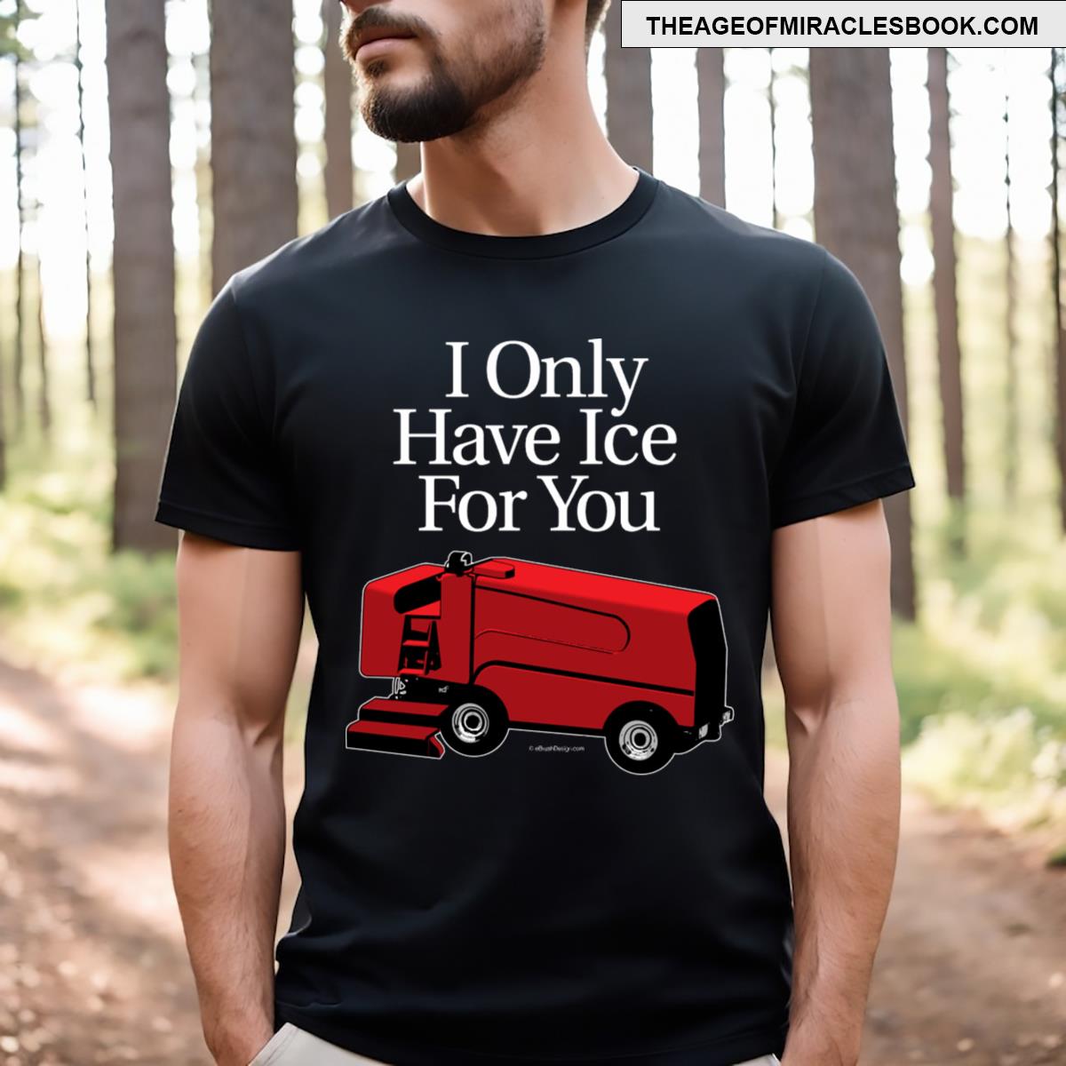 I Only Have Ice For You T-shirt