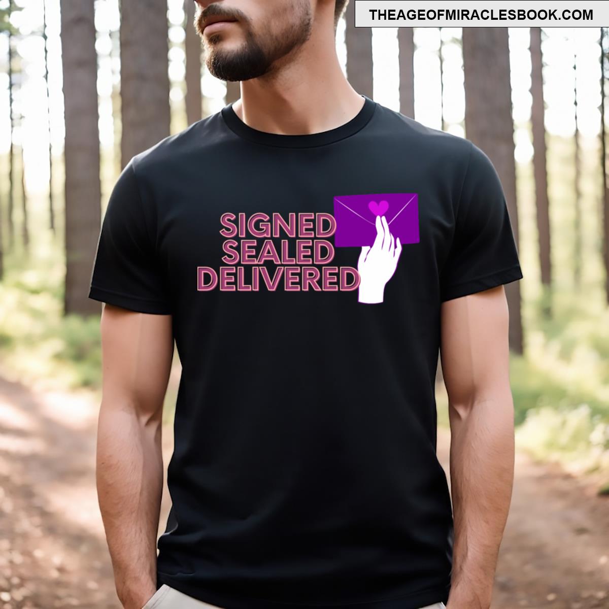 Signed Sealed Delivered T-shirt