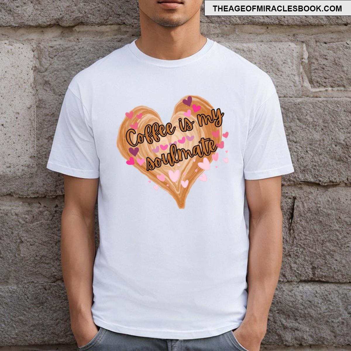 Coffee Is My Soulmate T-shirt