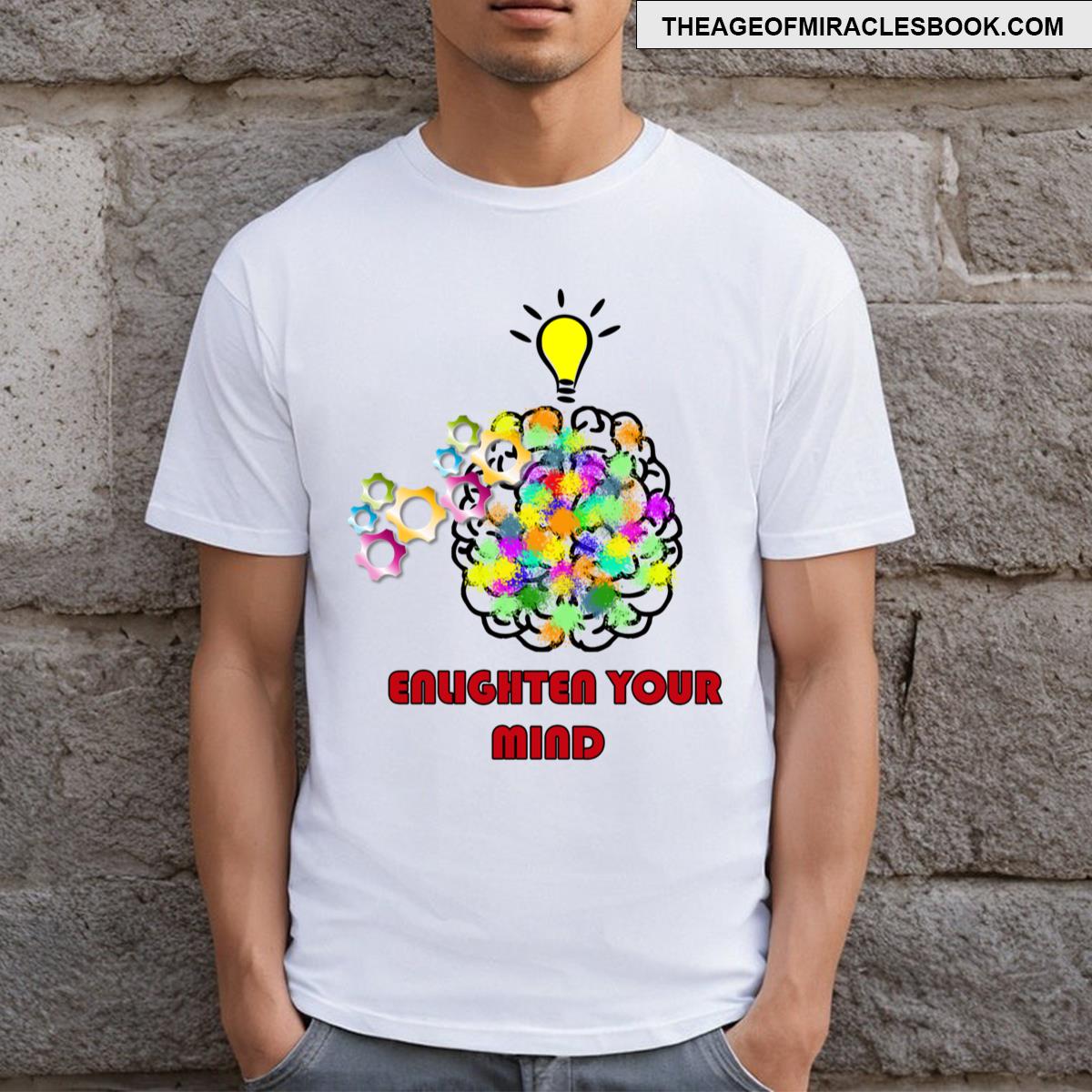 Enlighten Your Mind T-shirt