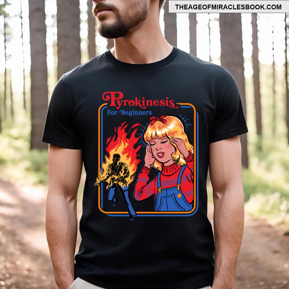 Pyrokinesis For Beginners T-shirt