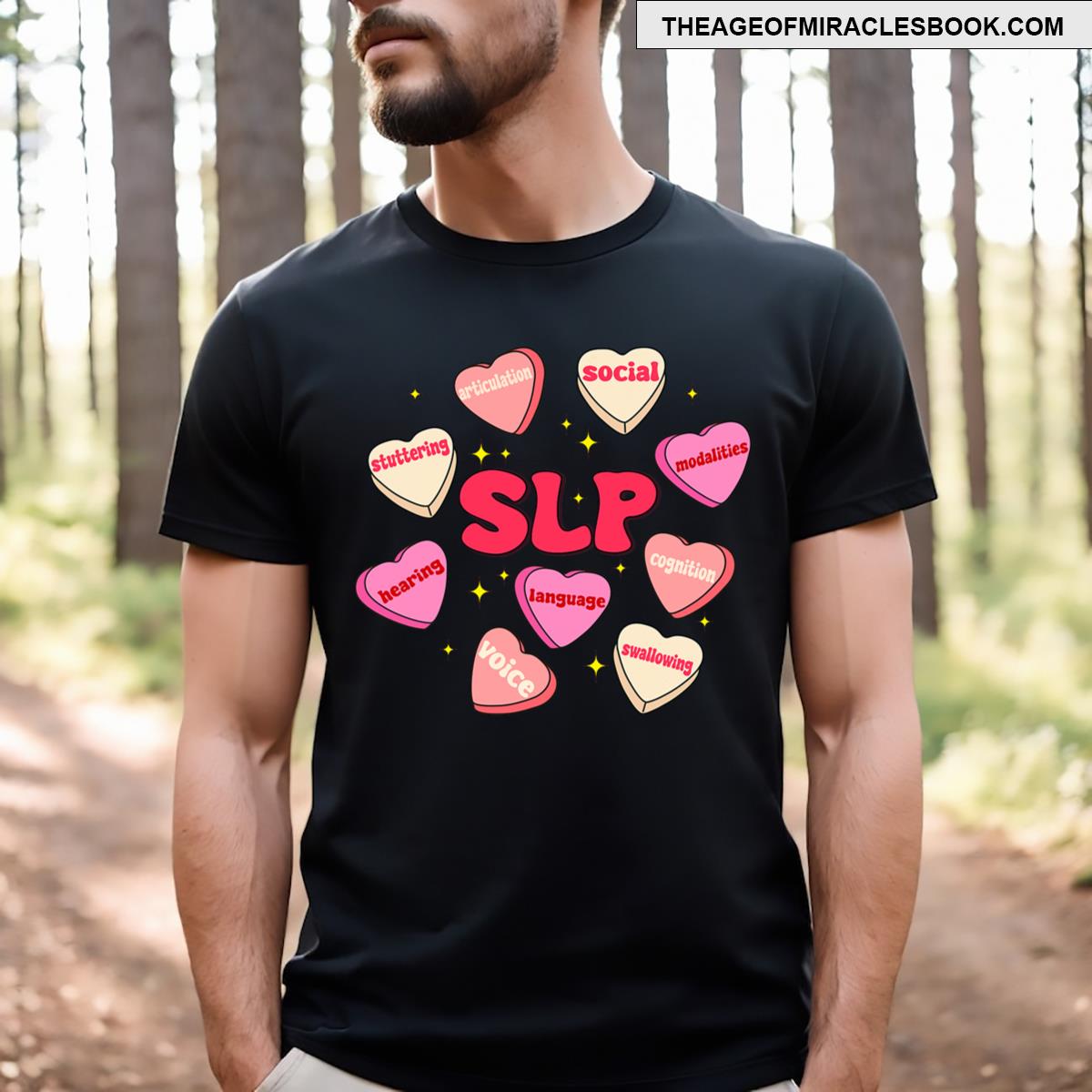 Speech Language Pathologist Slp Valentines Day Hearts Candy T-shirt
