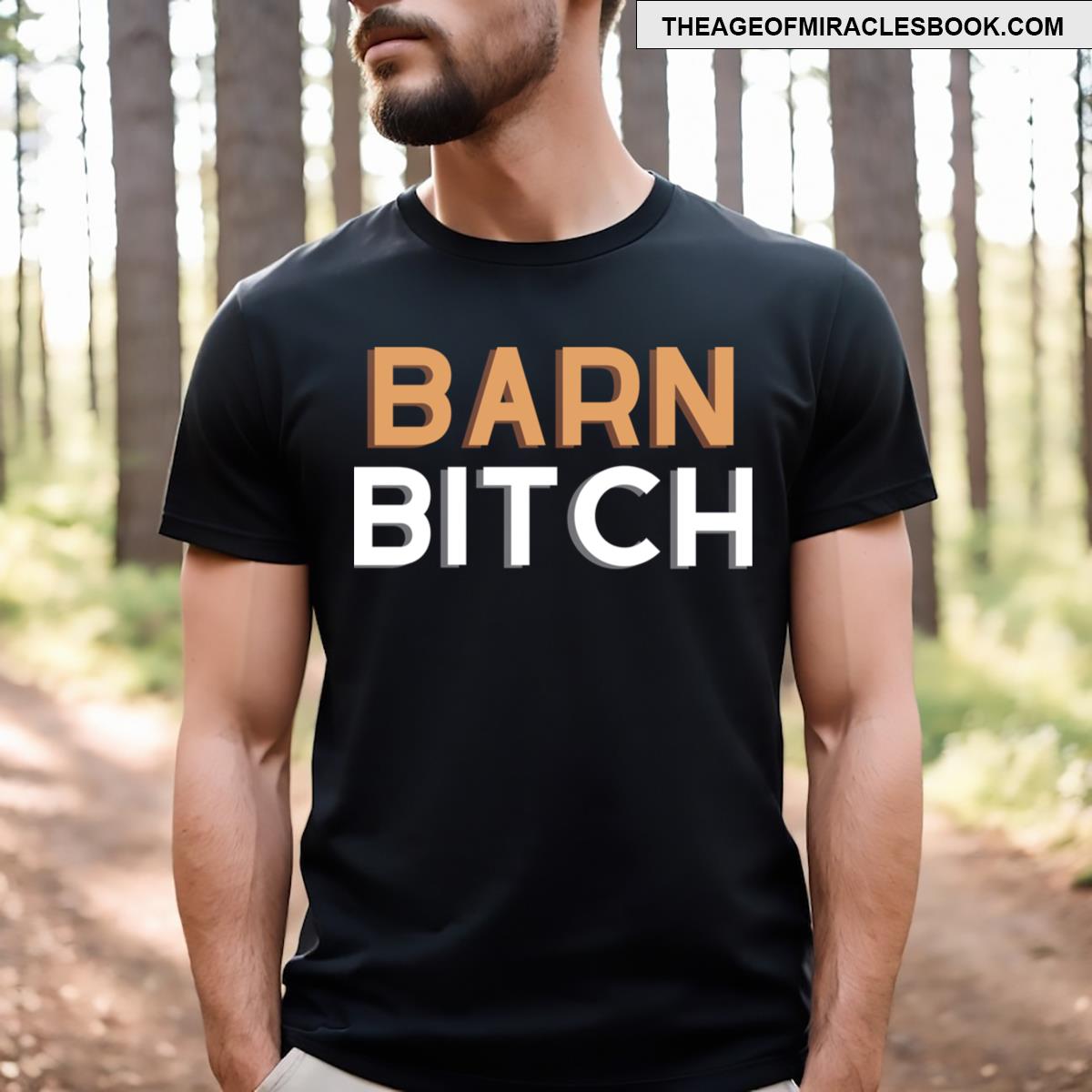 Barn Bitch T-shirt