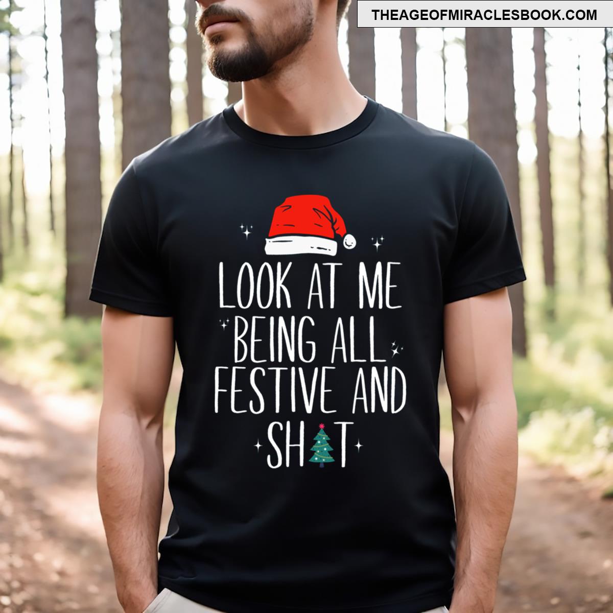 Look At Me Being All Festive Active T-shirt