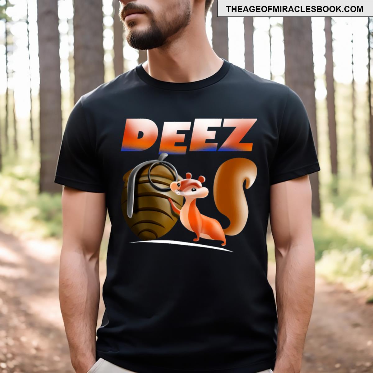 Squirrel With Grenade Deez Nuts T-shirt
