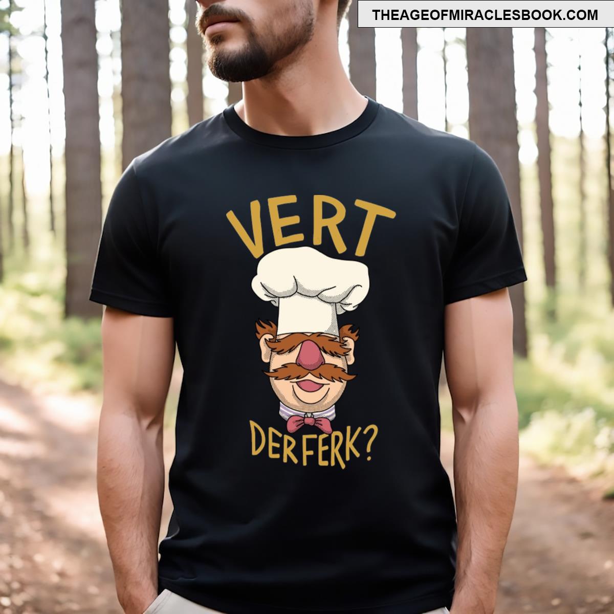 Vert Der Ferk T-shirt