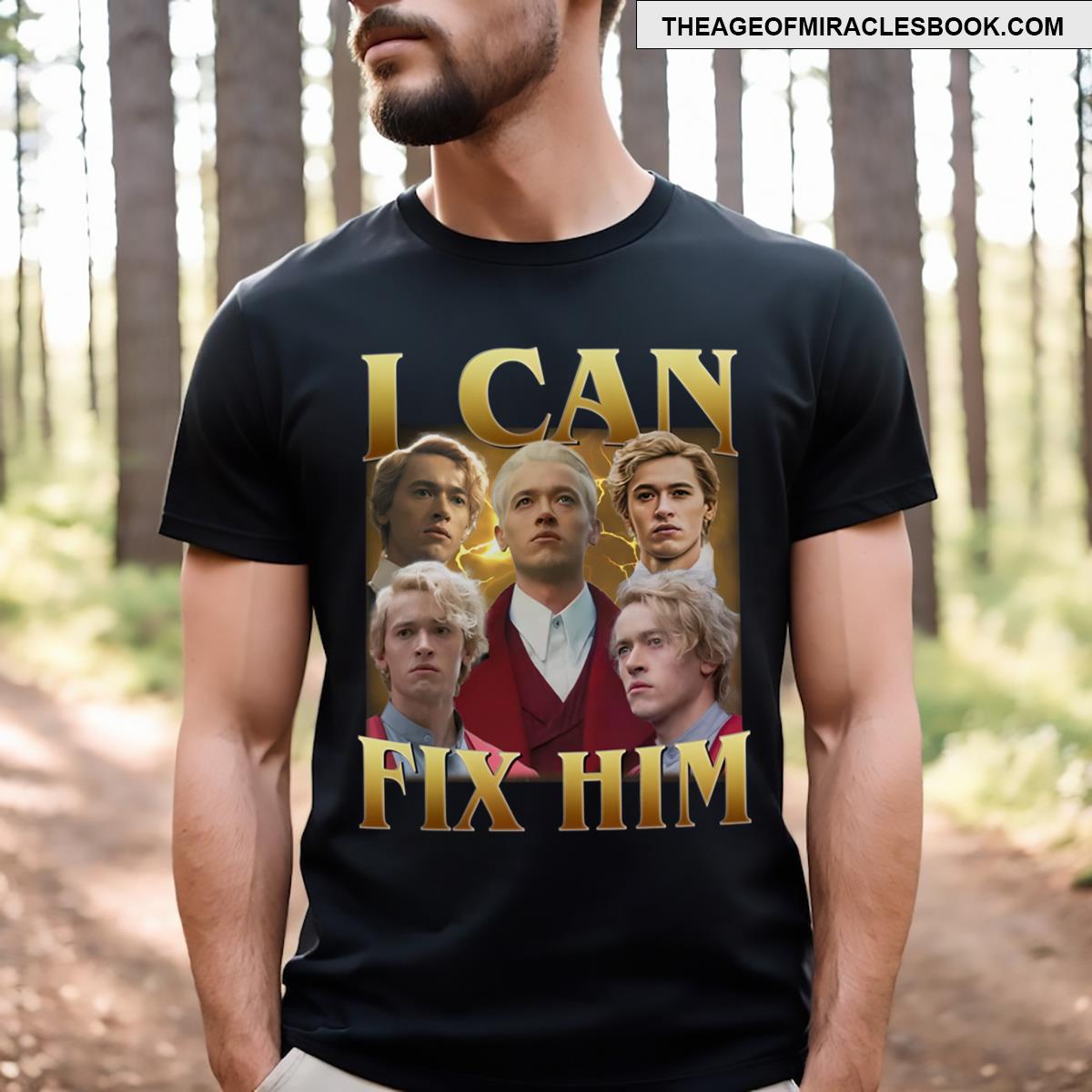 I Can Fix Him Coriolanus Snow T-shirt