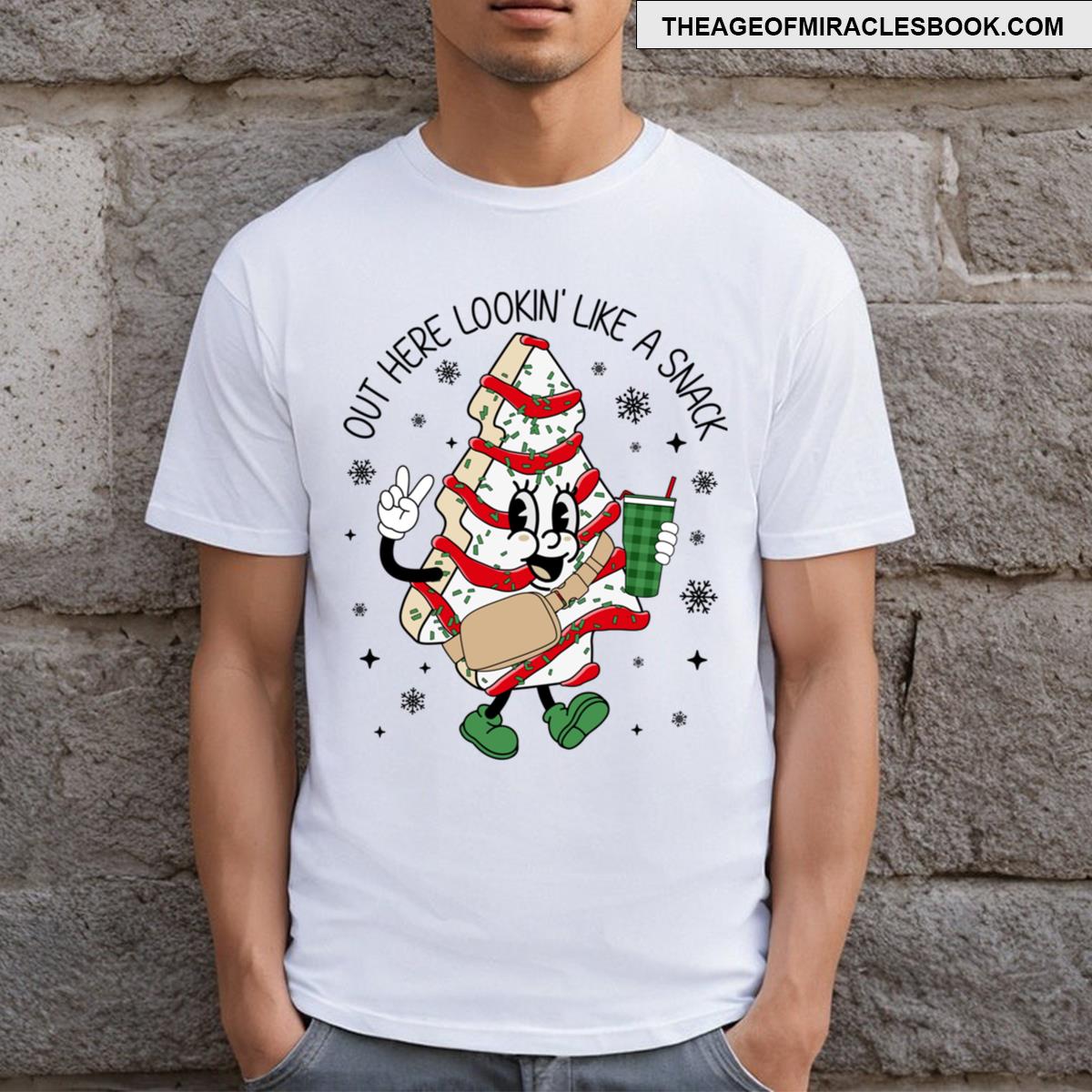 Lookin’ Like A Snack T-shirt