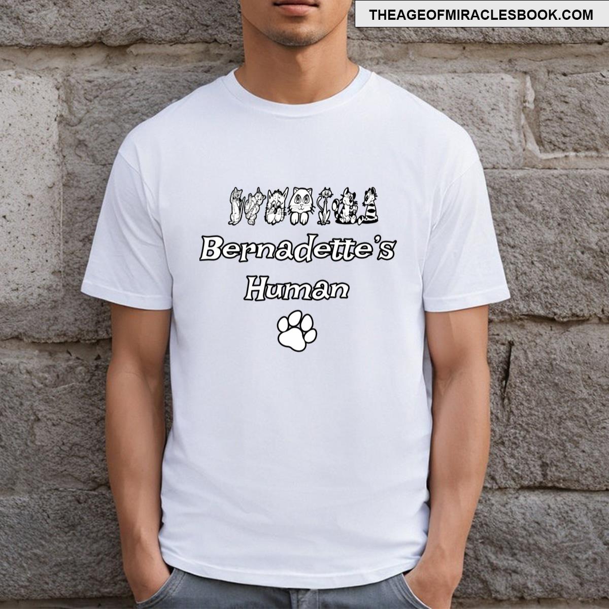 Bernadettes Human T-shirt