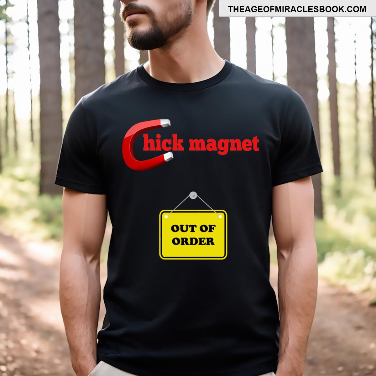 Chick Magnet T-shirt