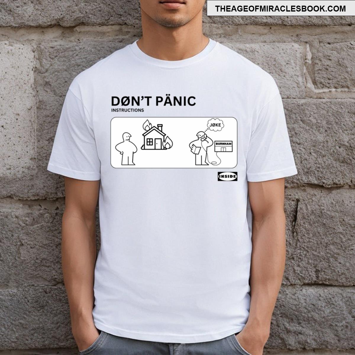 Don’t Panic Bo Burnham Inside T-shirt