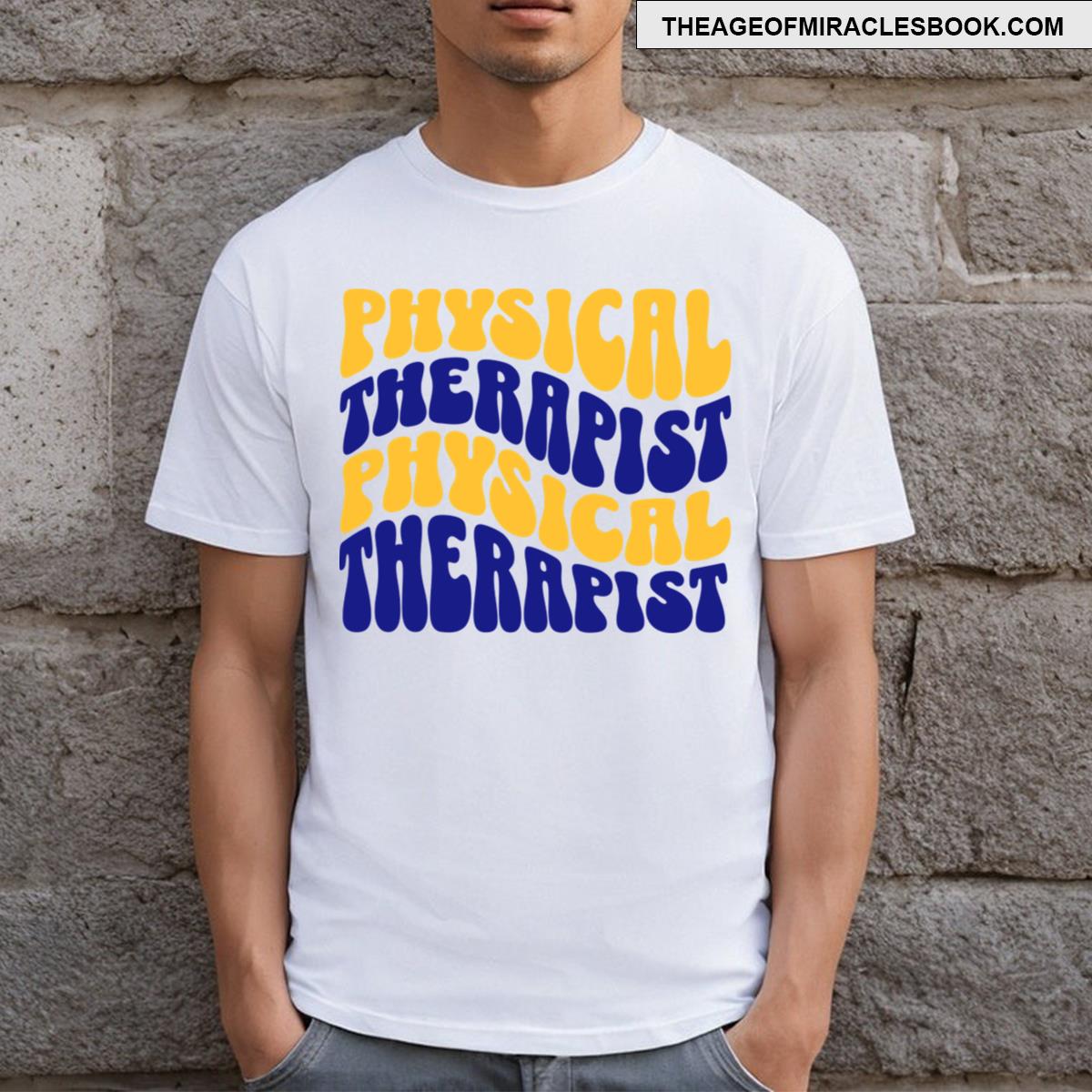 Physical Therapist T-shirt
