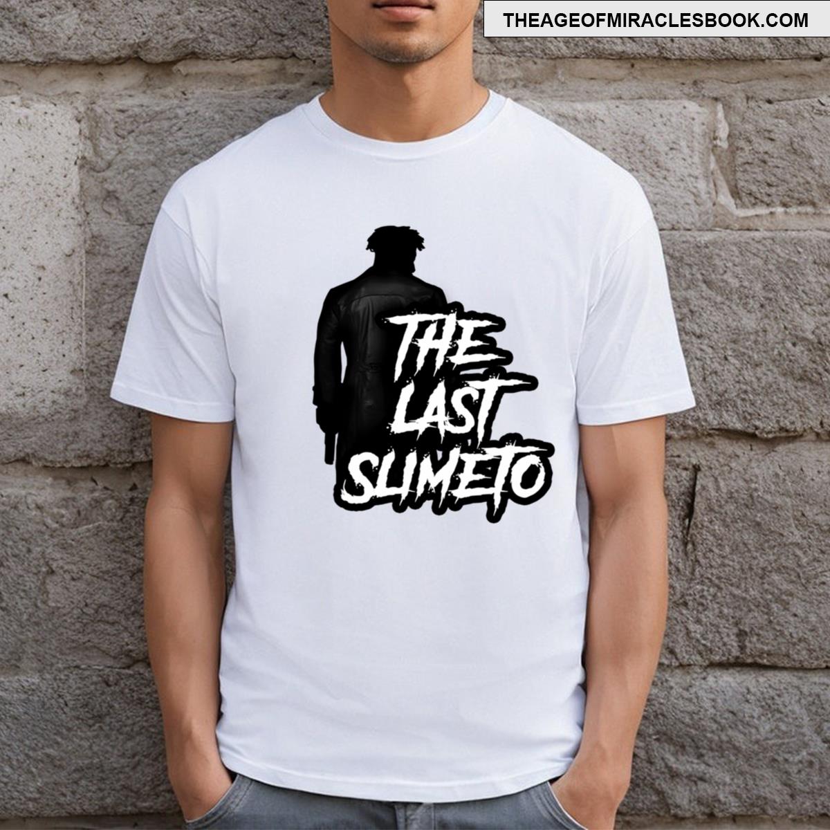 The Last Slimetos Tees T-shirt