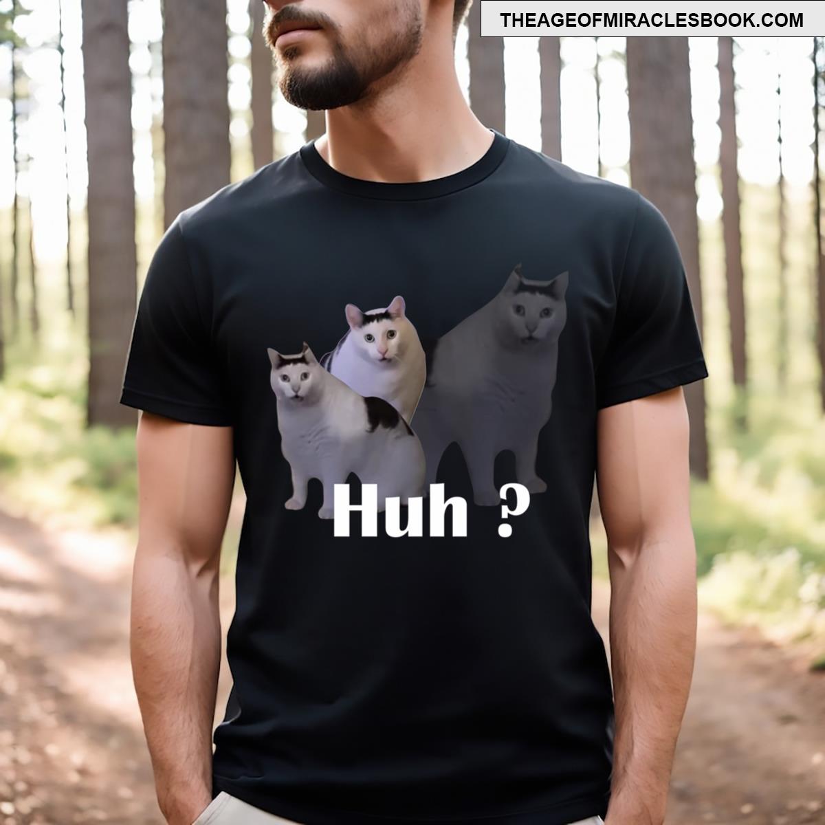 Huh Cat Meme T-shirt