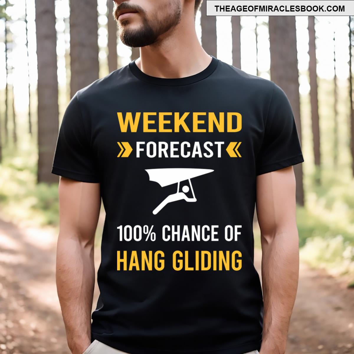 Weekend Forecast Hang Gliding Glider T-shirt