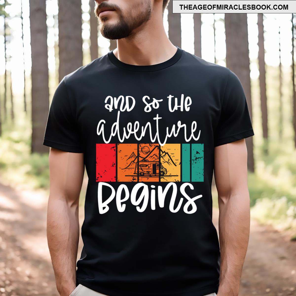 And So The Adventure Begins T-shirt