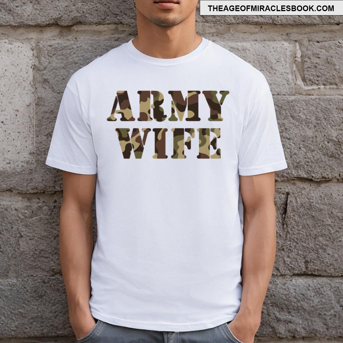 Army Wife T-shirt