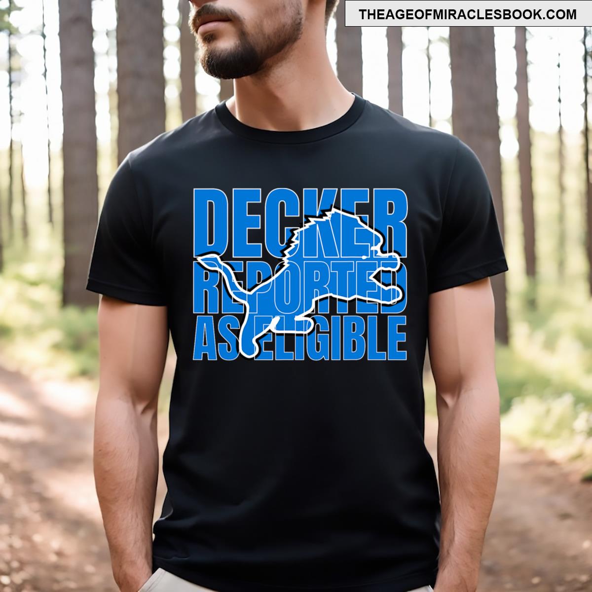 Decker Reported As Eligible T-shirt