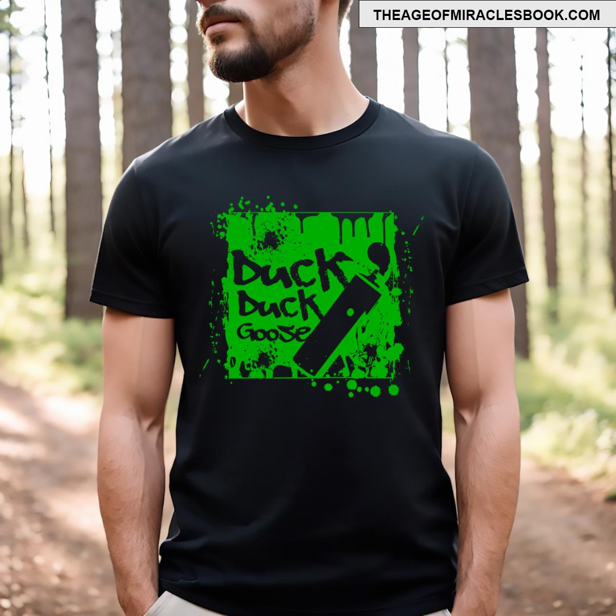 Duck Duck Goose T-shirt