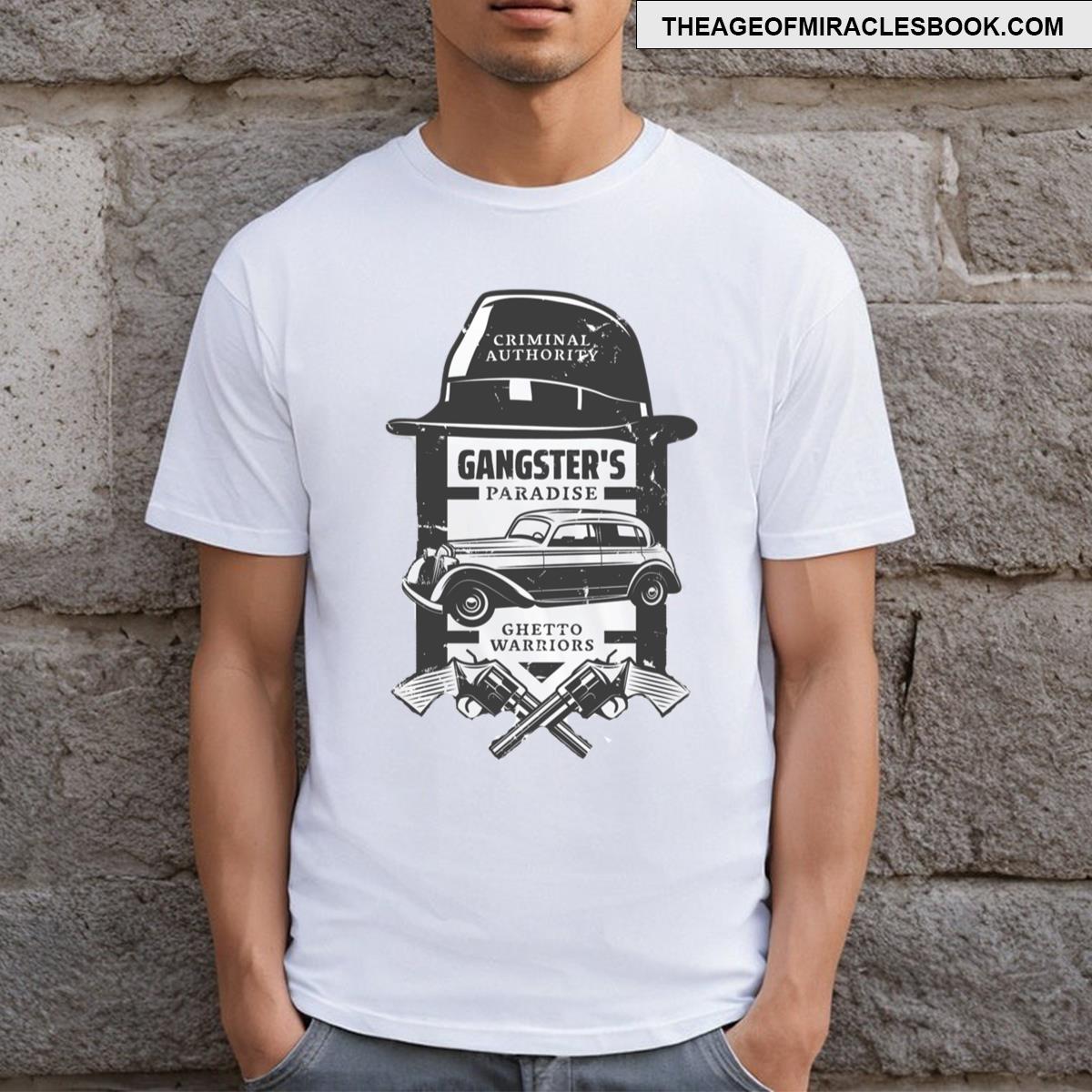 Gangster Paradise T-shirt