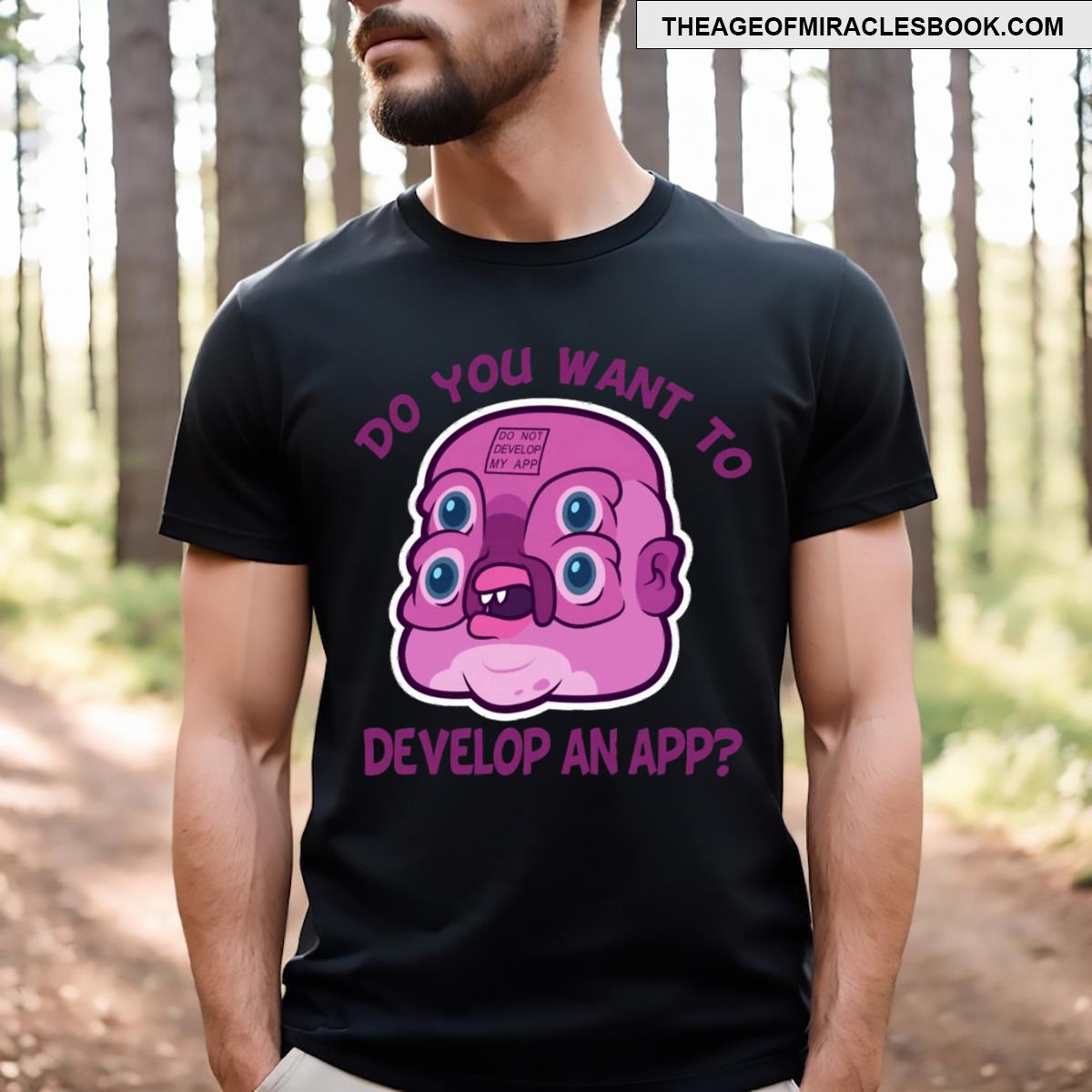 Glootie Develop An App T-shirt