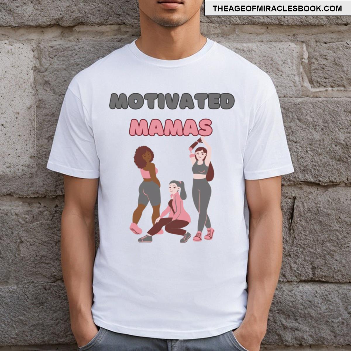 Motivated Mammas T-shirt