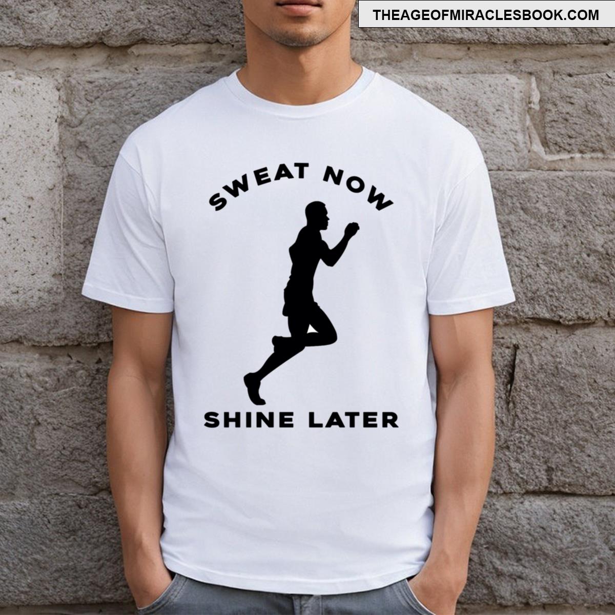 Sweat Now Shine Later Essential T-shirt