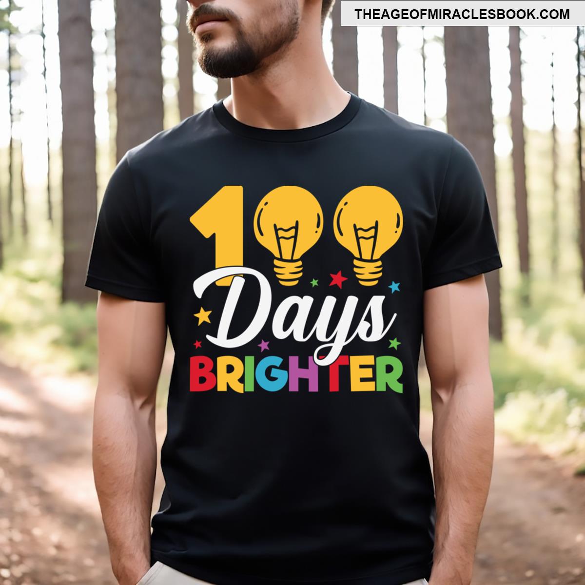 100 Days Brighter T-shirt