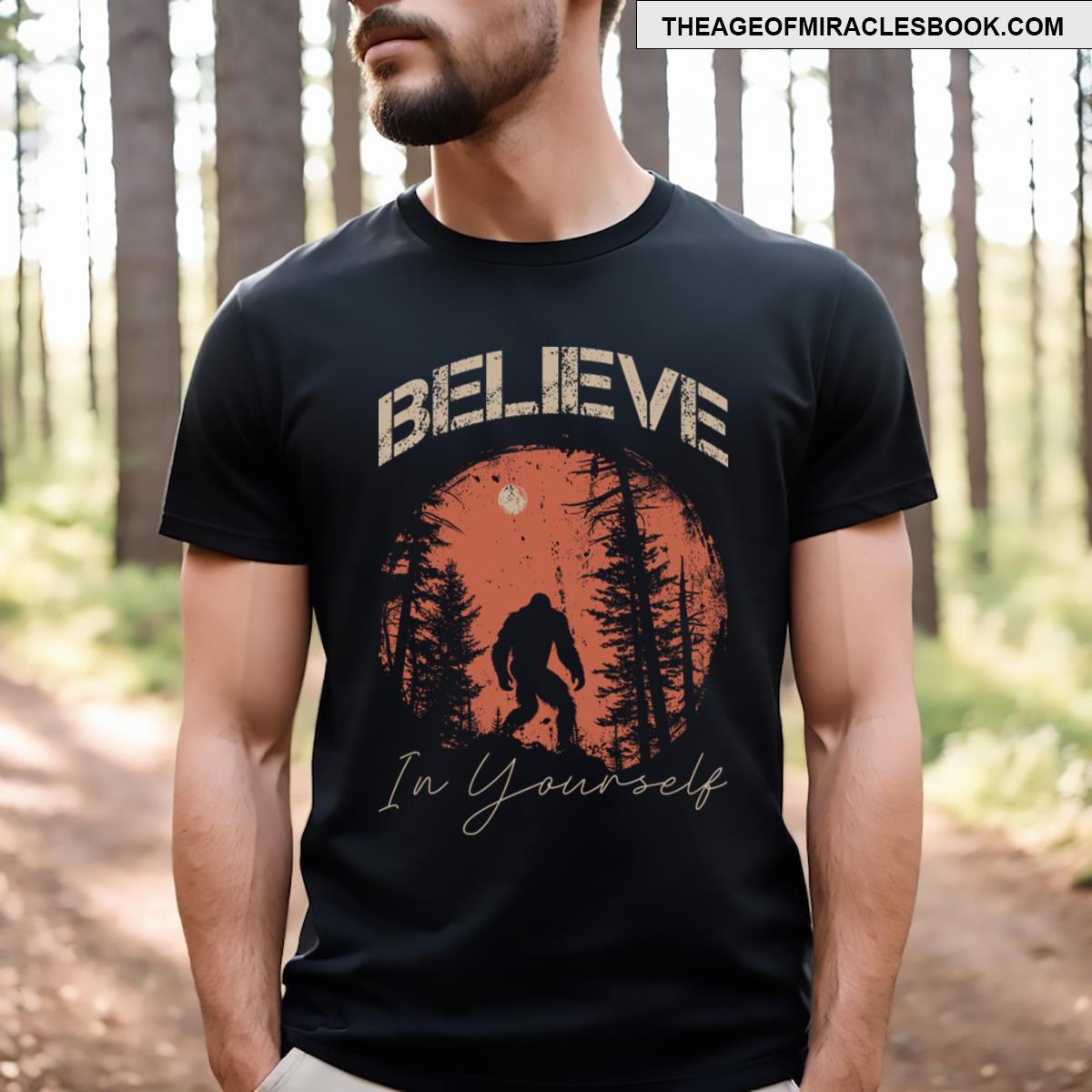 Believe In Yourself T-shirt