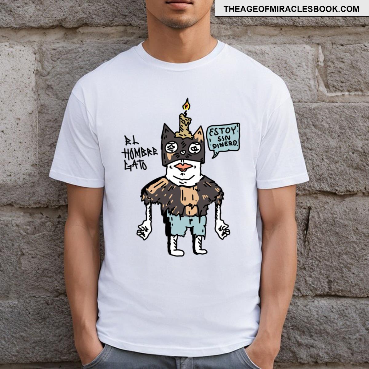 El Hombre Gato T-shirt