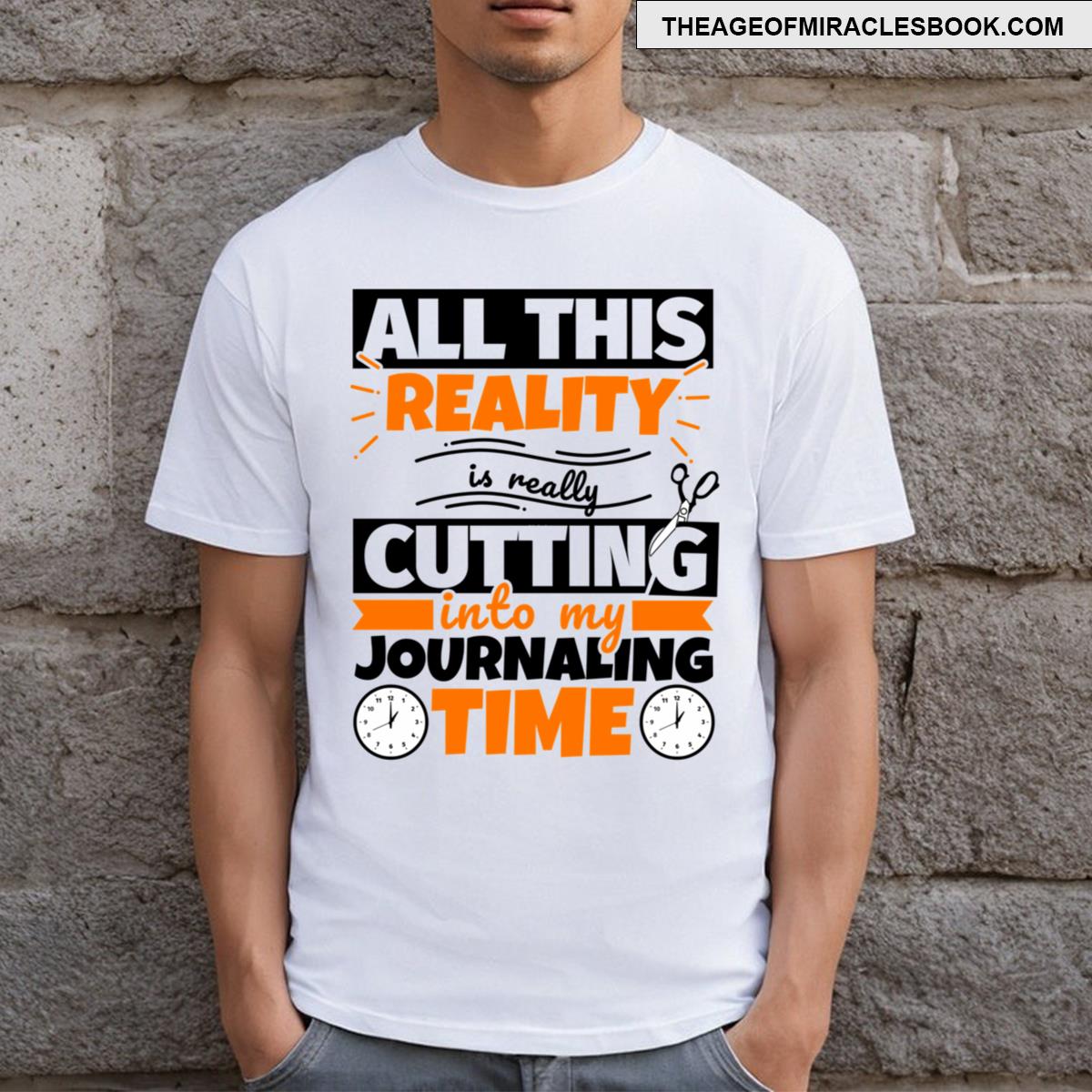 Journaling Funny Saying Hobby T-shirt