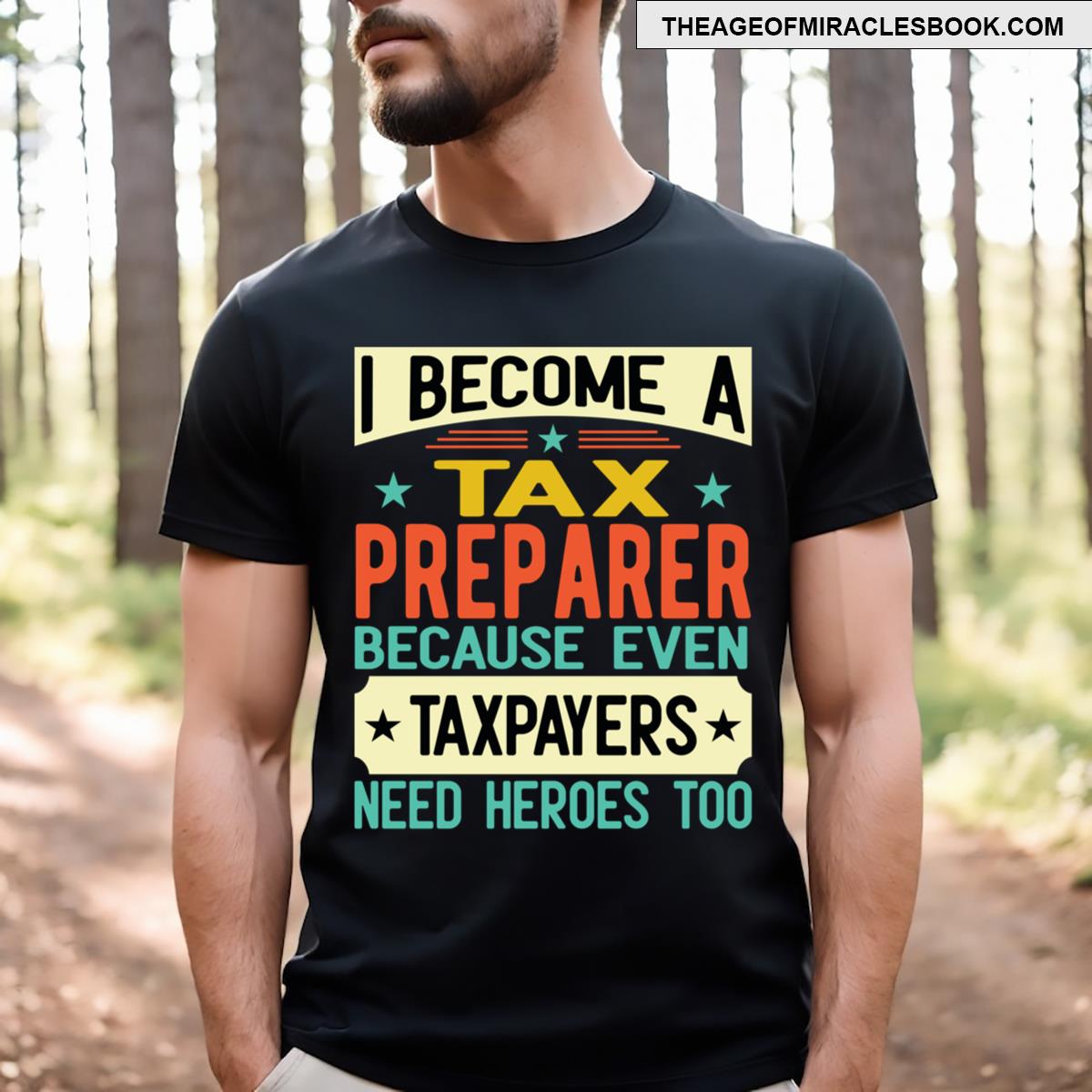 Tax Preparer Funny T-shirt