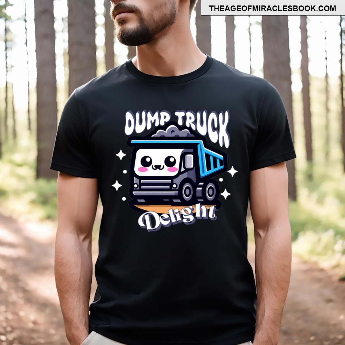 Dump Truck Delight T-shirt