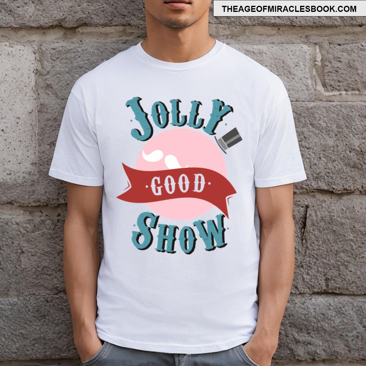 Jolly Good Show T-shirt
