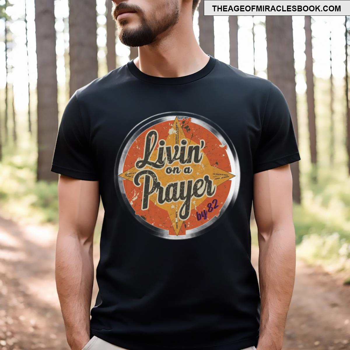 Livin’ On A Prayer Tribute T-shirt