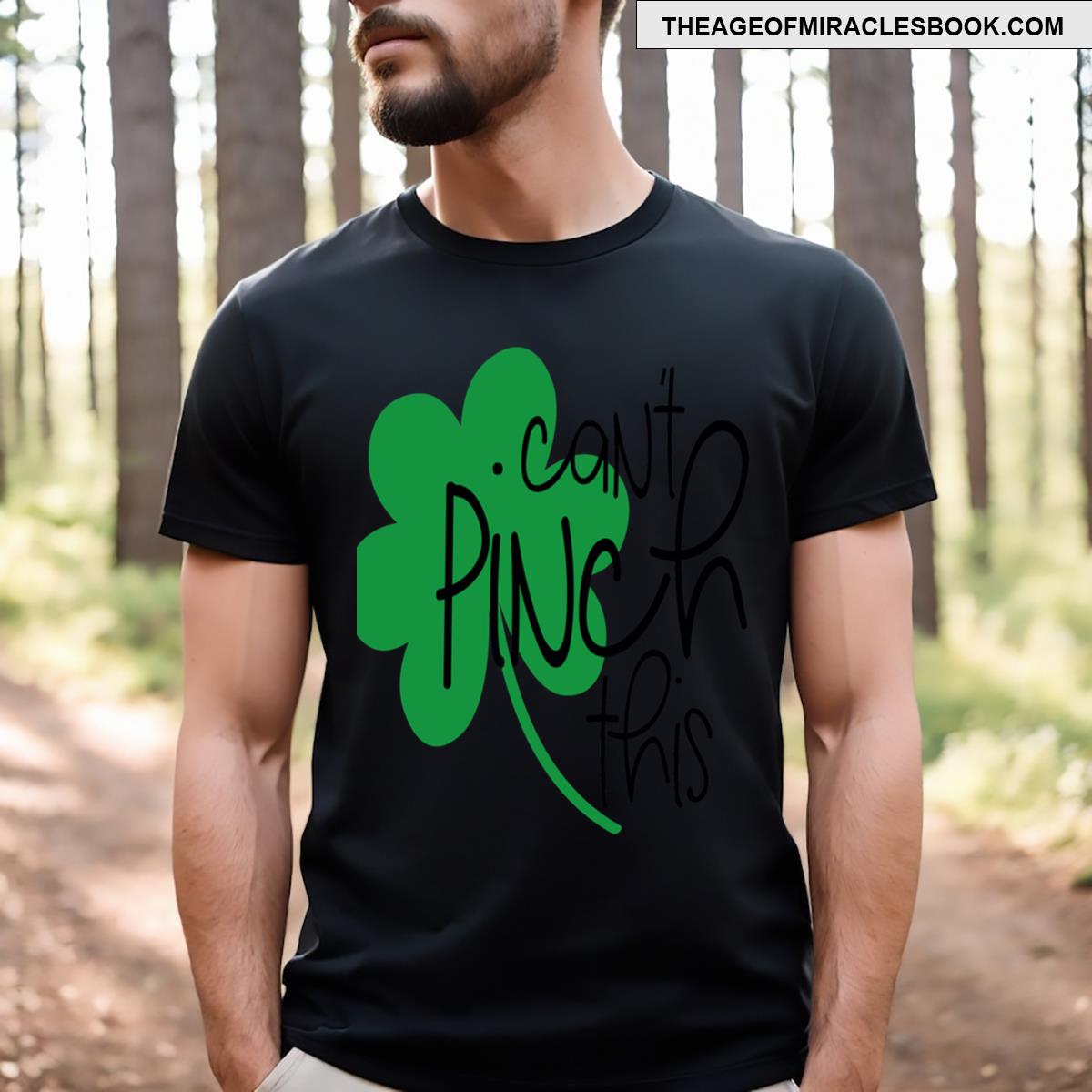 St Patrick’s Can’t Pinch This T-shirt St Patrick’s Can’t Pinch This T-shirt