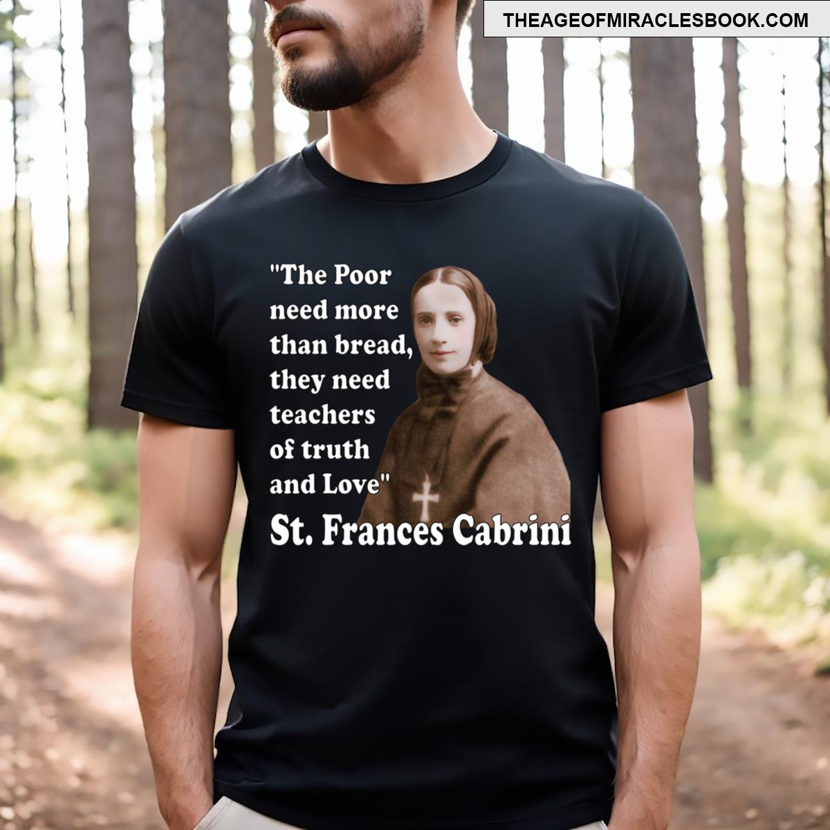 St Frances Cabrini Catholic Saint T-shirt