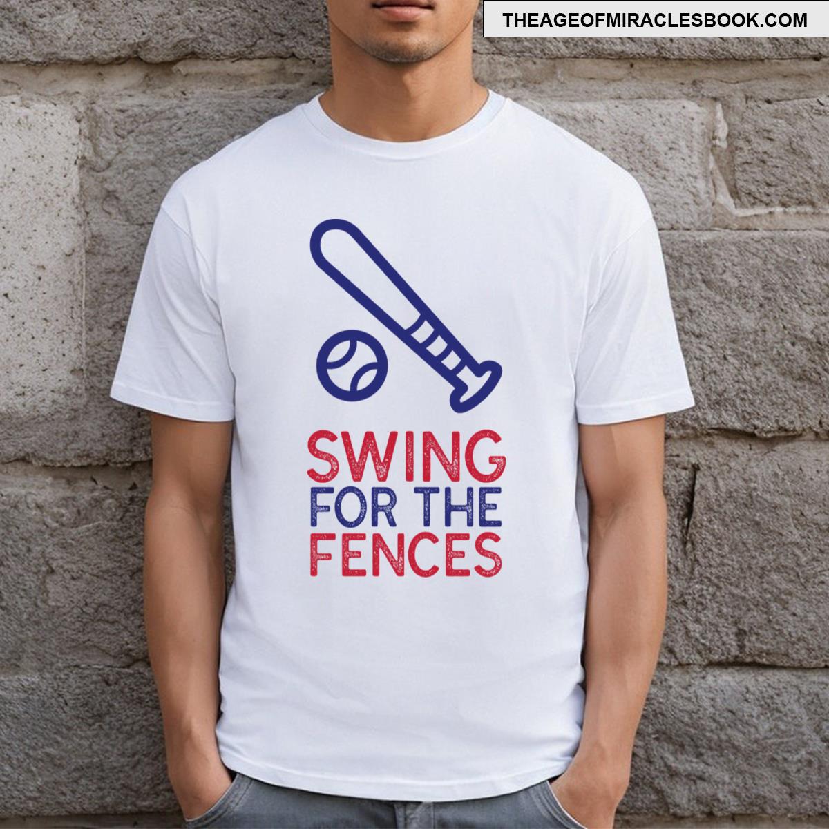 Swing For The Fences T-shirt