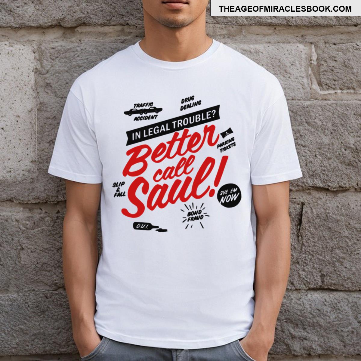 Better Call Sau T-shirt