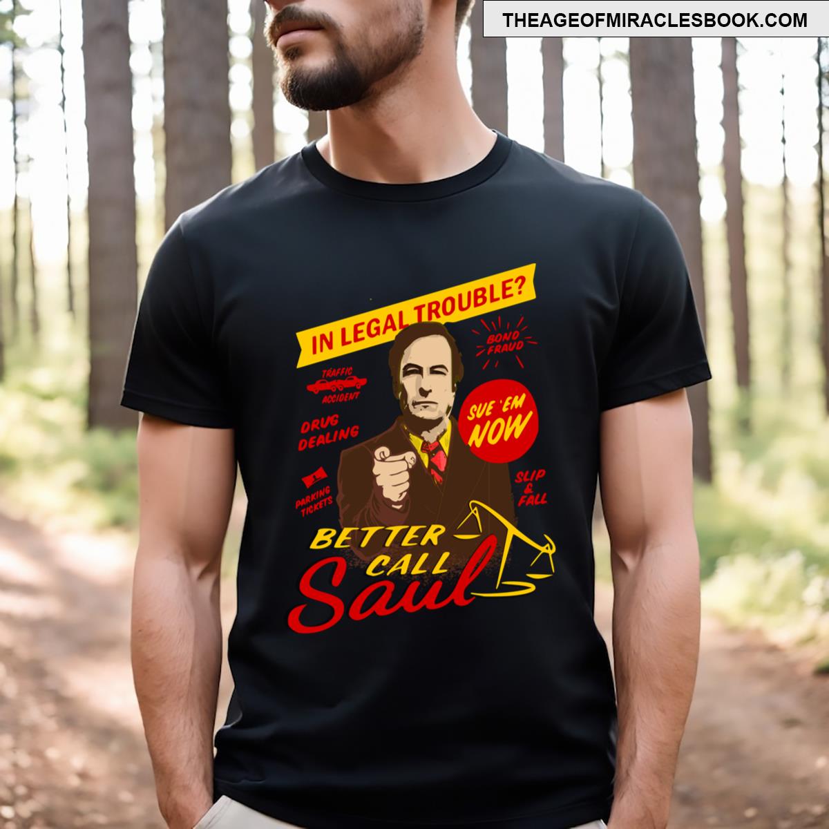 Better Call Saul! T-shirt