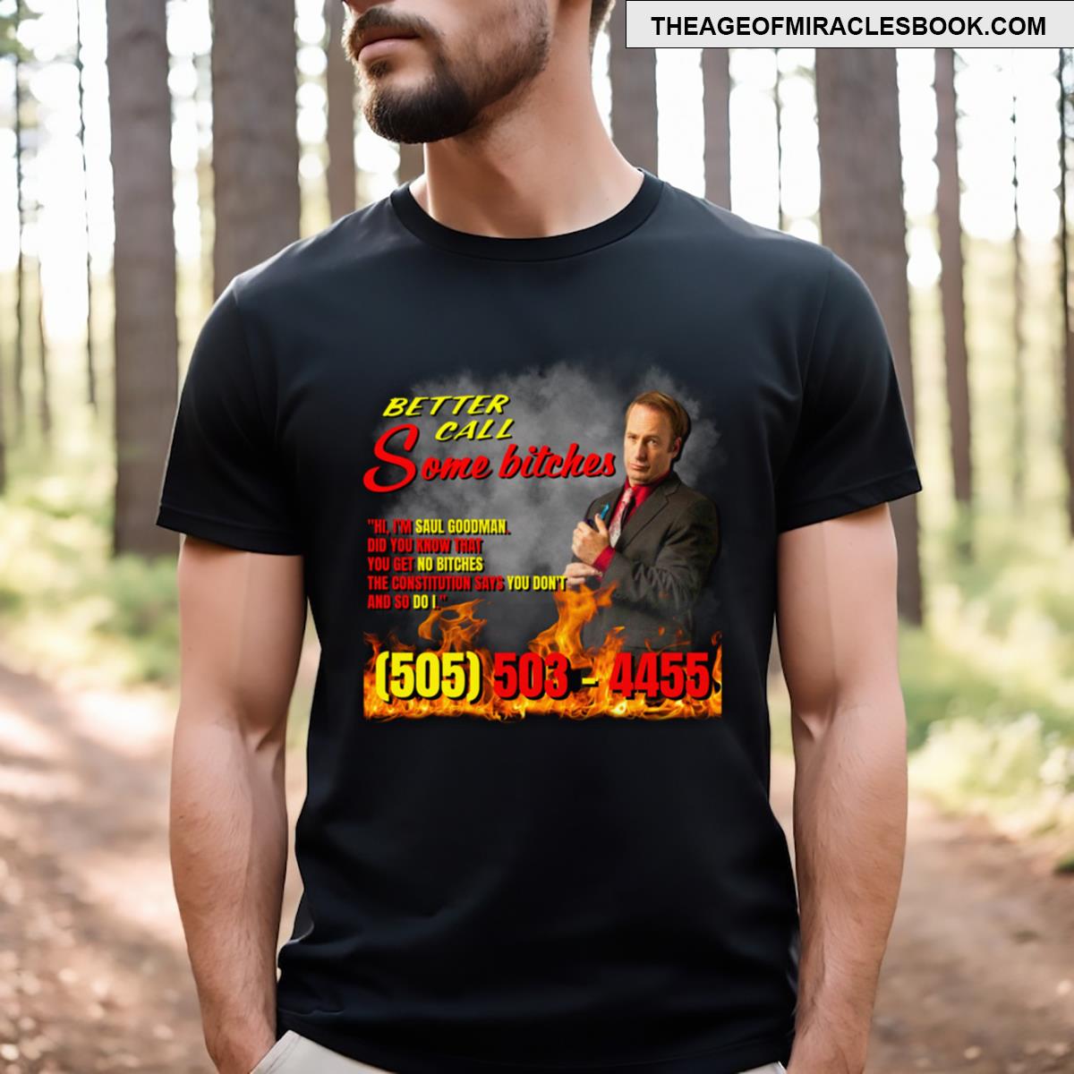Better Call Some Bitches T-shirt