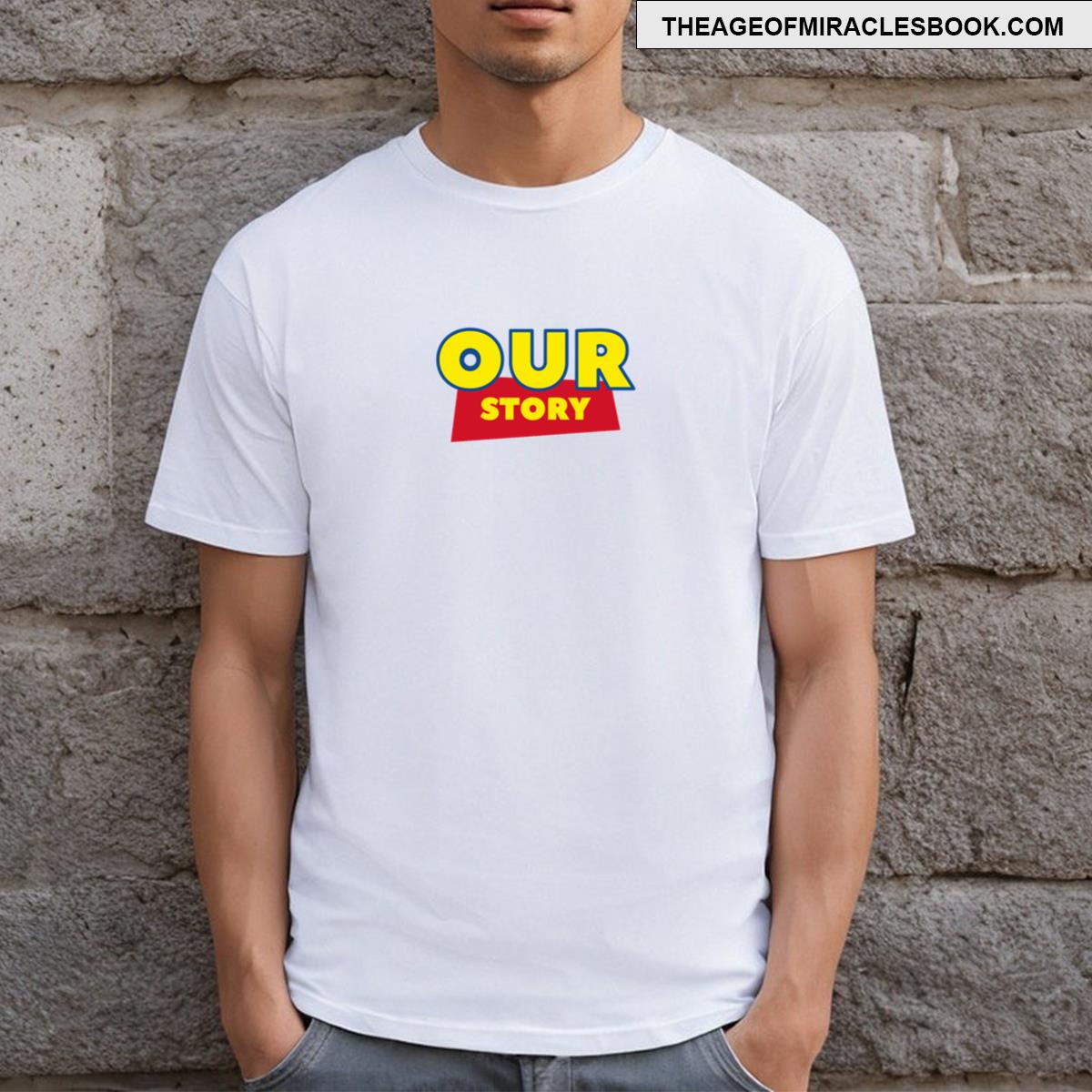 Our Story T-shirt