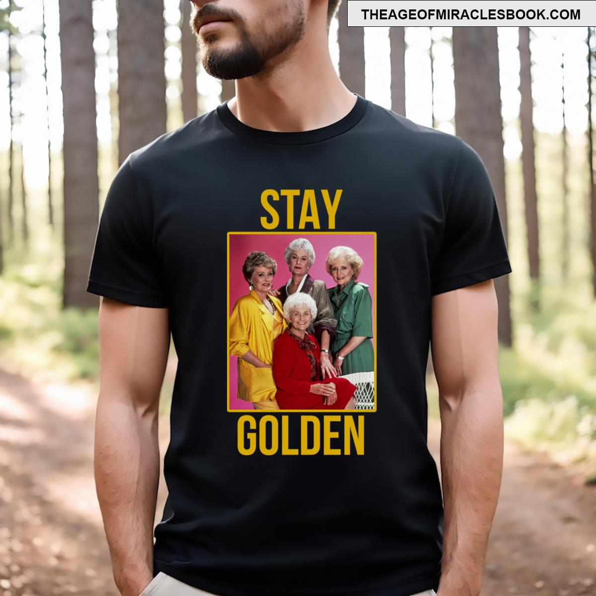 Stay Golden T-shirt