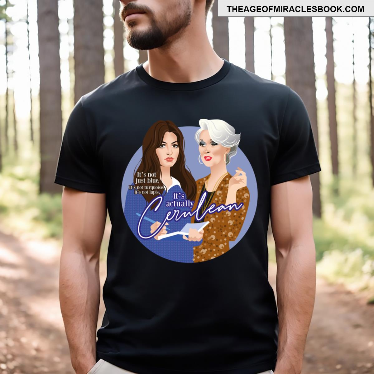 It’s Actually Cerulean T-shirt
