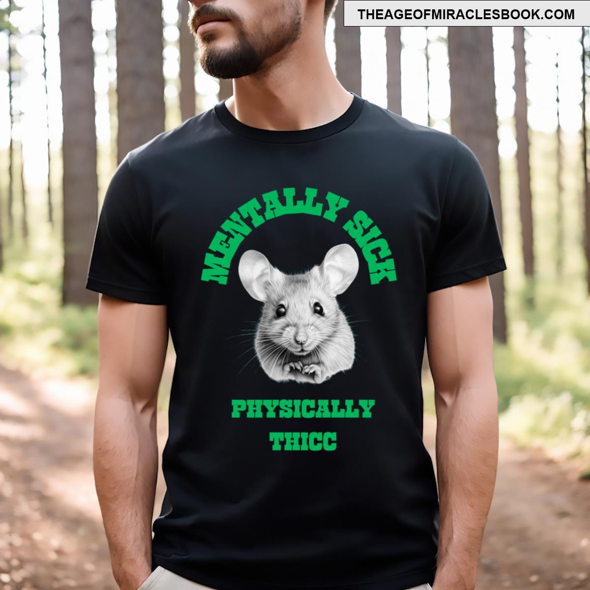 Mentally Sick Physically Thicc Active T-shirt