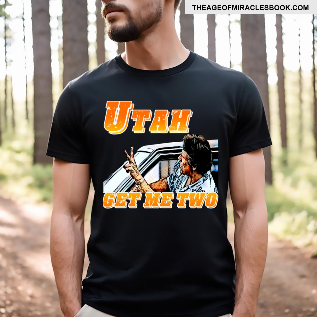 Point Break Utah Get Me 2 T-shirt
