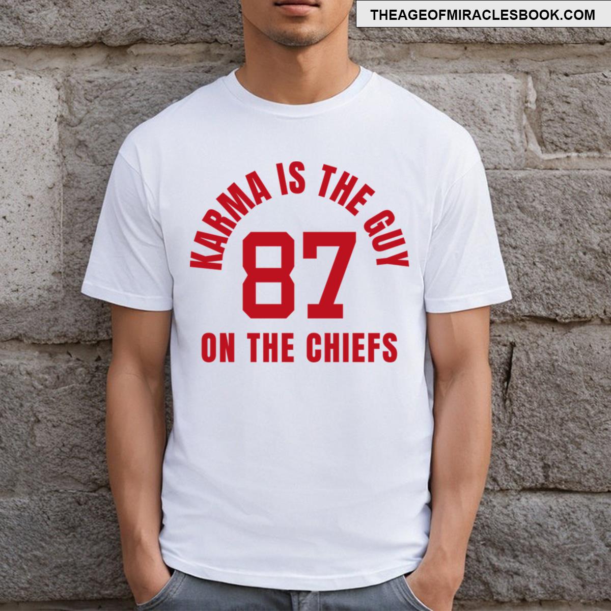 Karma Lyrics For Travis Kelce T-shirt