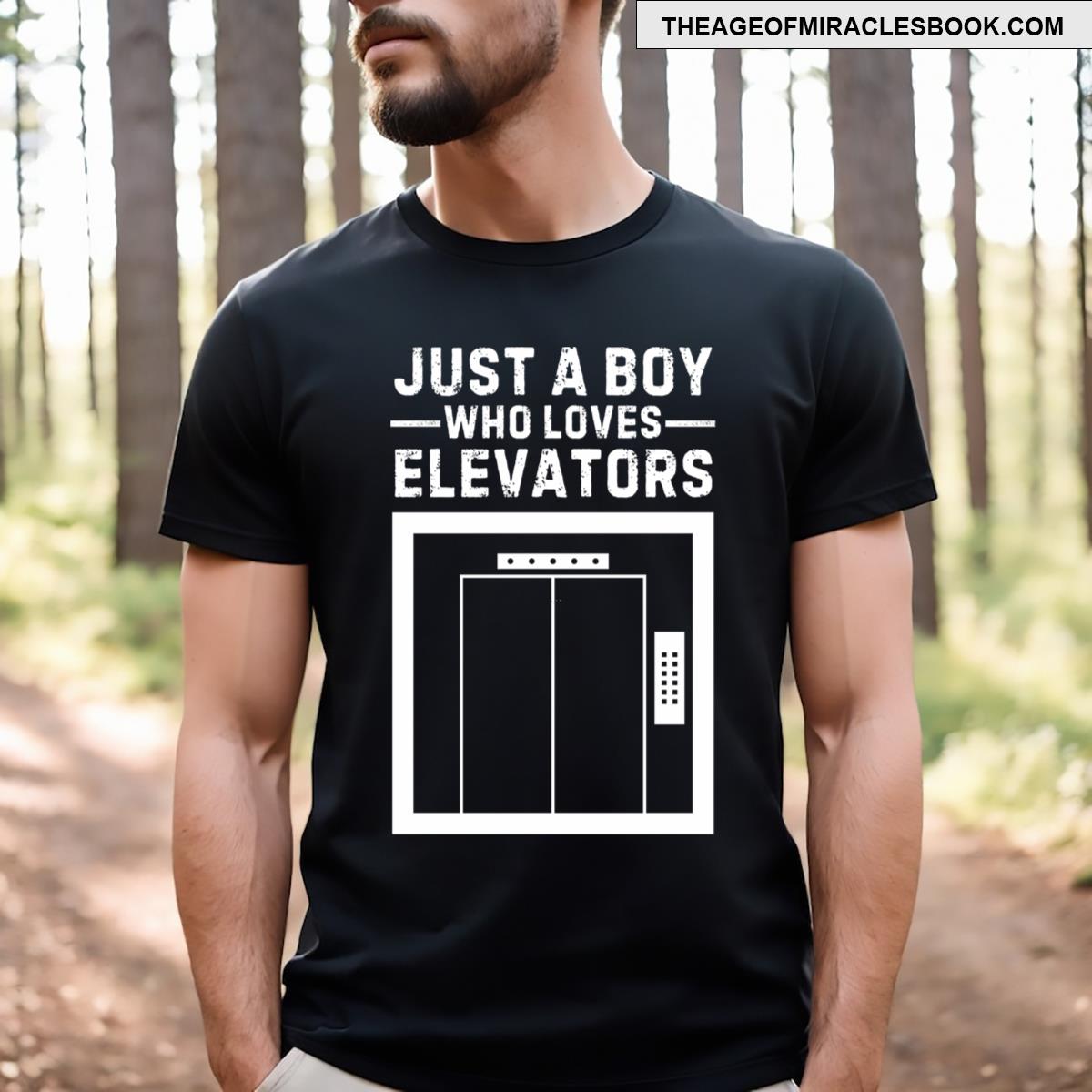 Just A Boy Who Loves Elevators Funny Elevator Mechanic T-shirt